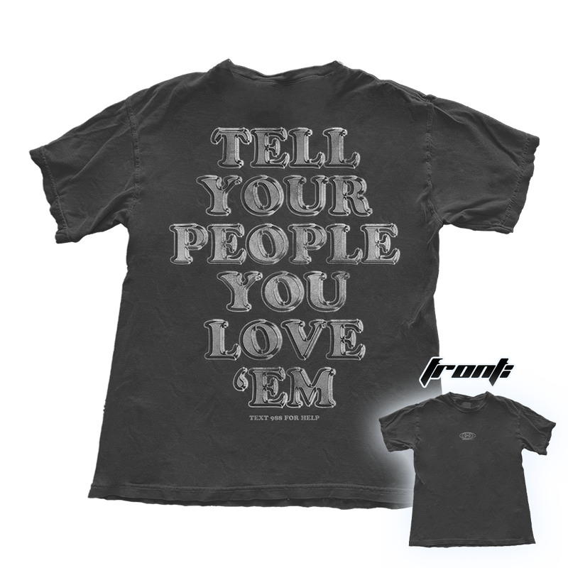 tell your people you love 'em